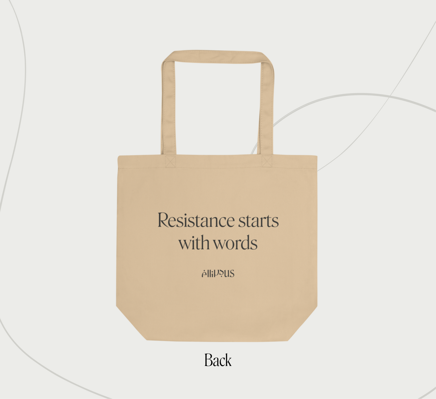 "Resistance starts with words" Ellipsus logo tote